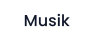Musik